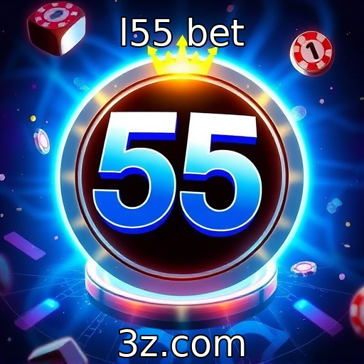 l55 bet : Evolução da tecnologia em jogos de cassino